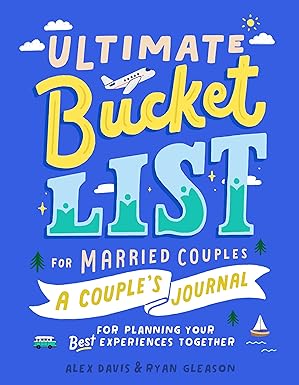 The Ultimate Bucket List for Couples