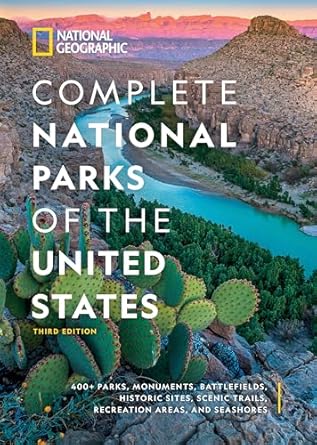 National Geographic: Complete National Parks of the USA