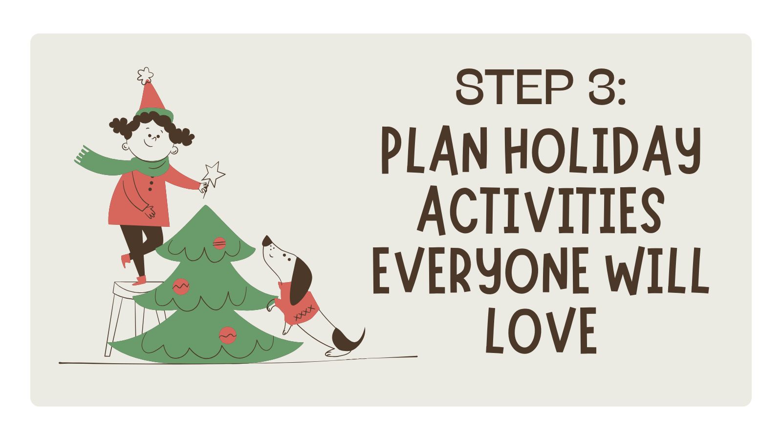 Plan Holiday Activities for your Christmas Vacation