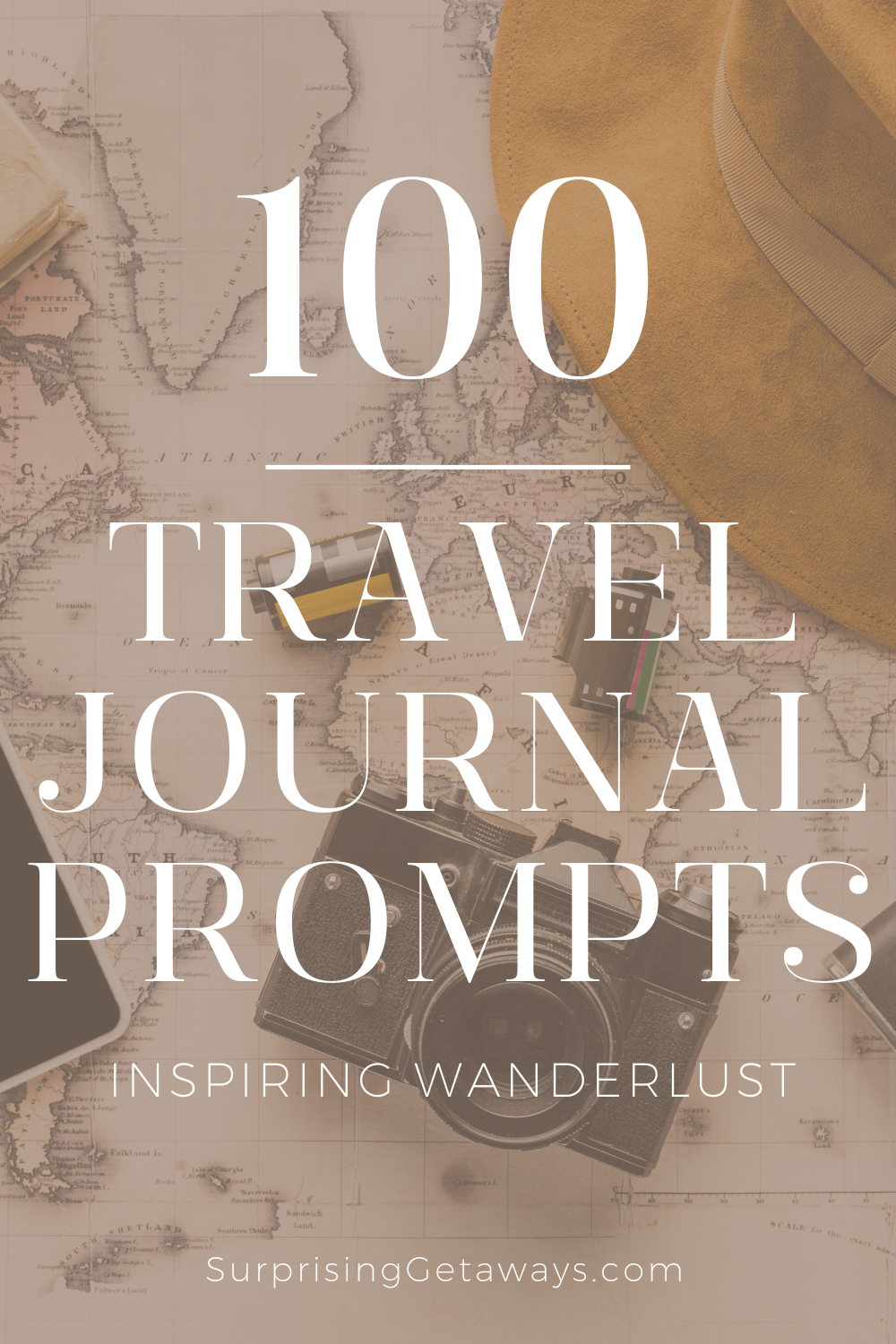 100 Journal Prompts for Wanderlust and Adventure